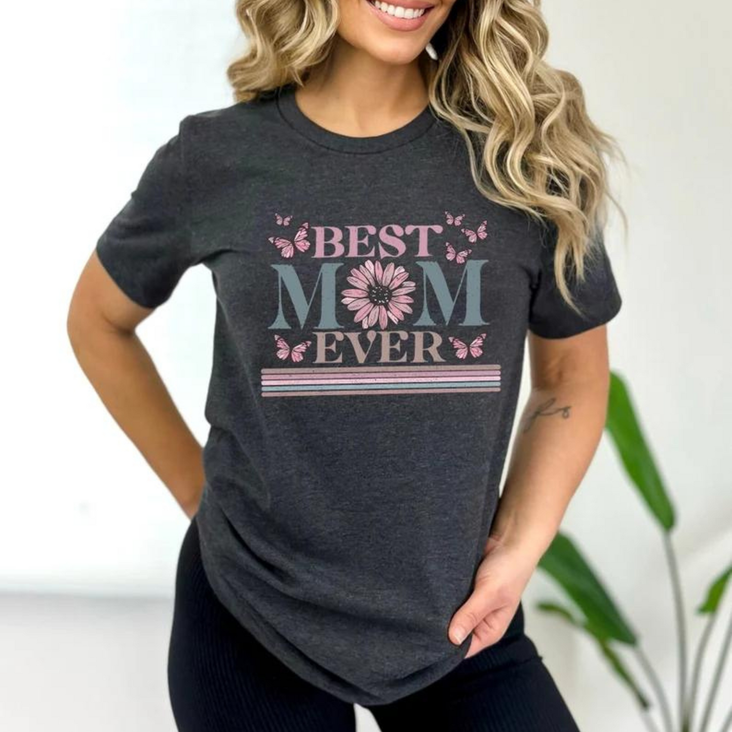 Best Mom Ever T-Shirt