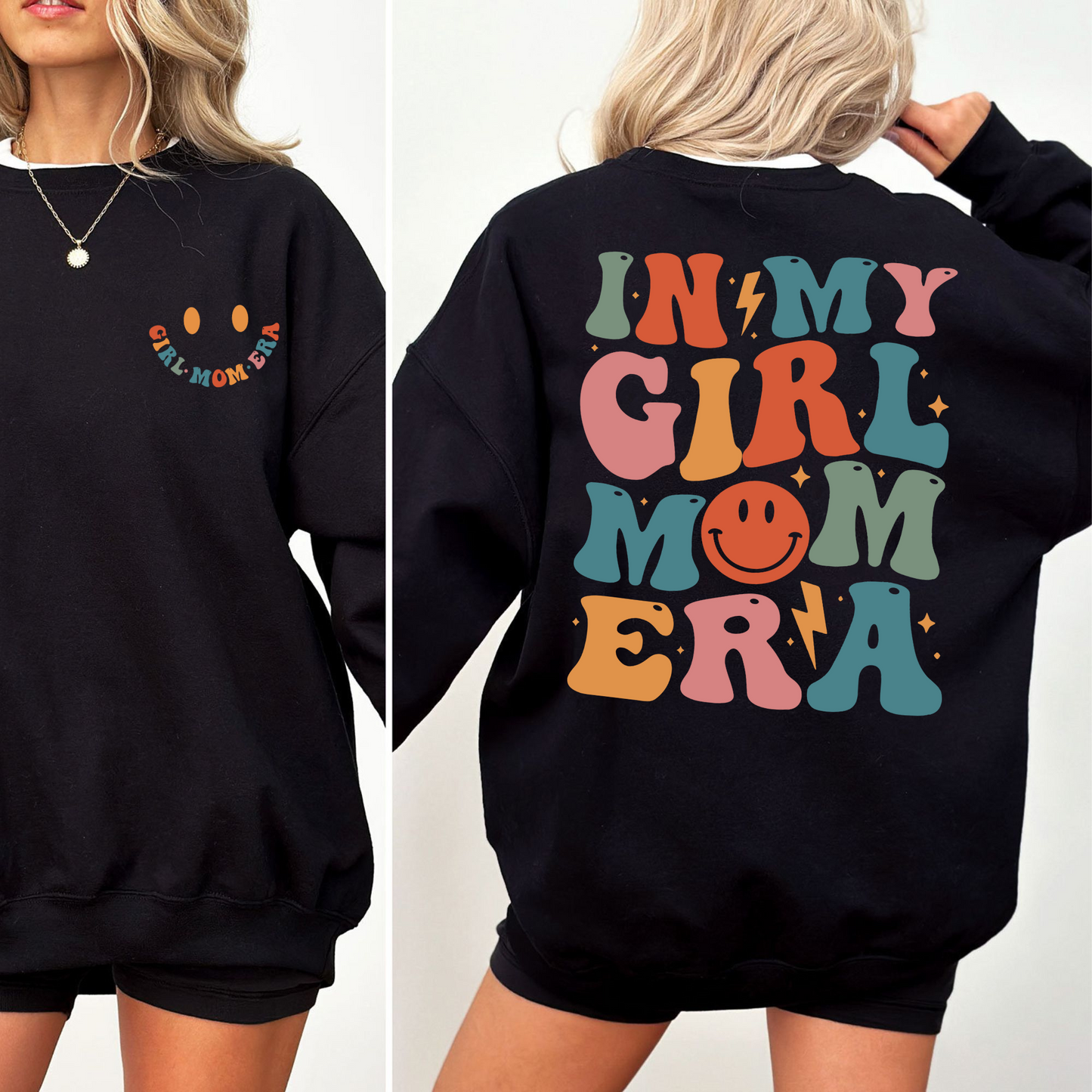 Girl Mom Era Sweatshirt - Das perfekte Geschenk für Mütter von Töchtern