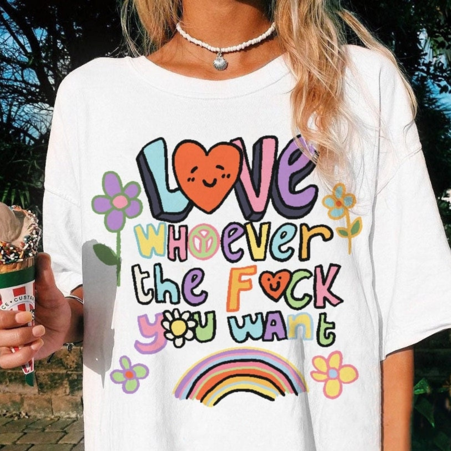 Love Whoever the F You Want - Funny Pride Gift