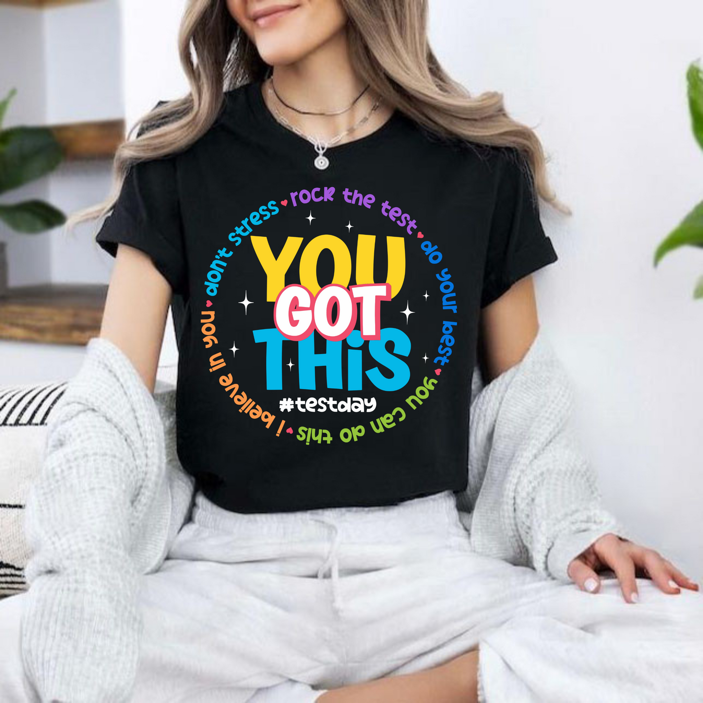 You Got This - Motivational Exam Day Teacher Encouragement