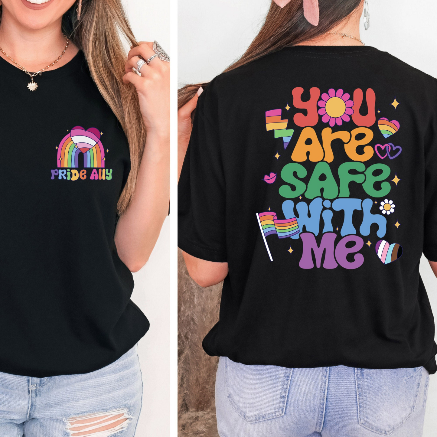 You Are Safe With Me - Pride Ally Gift
