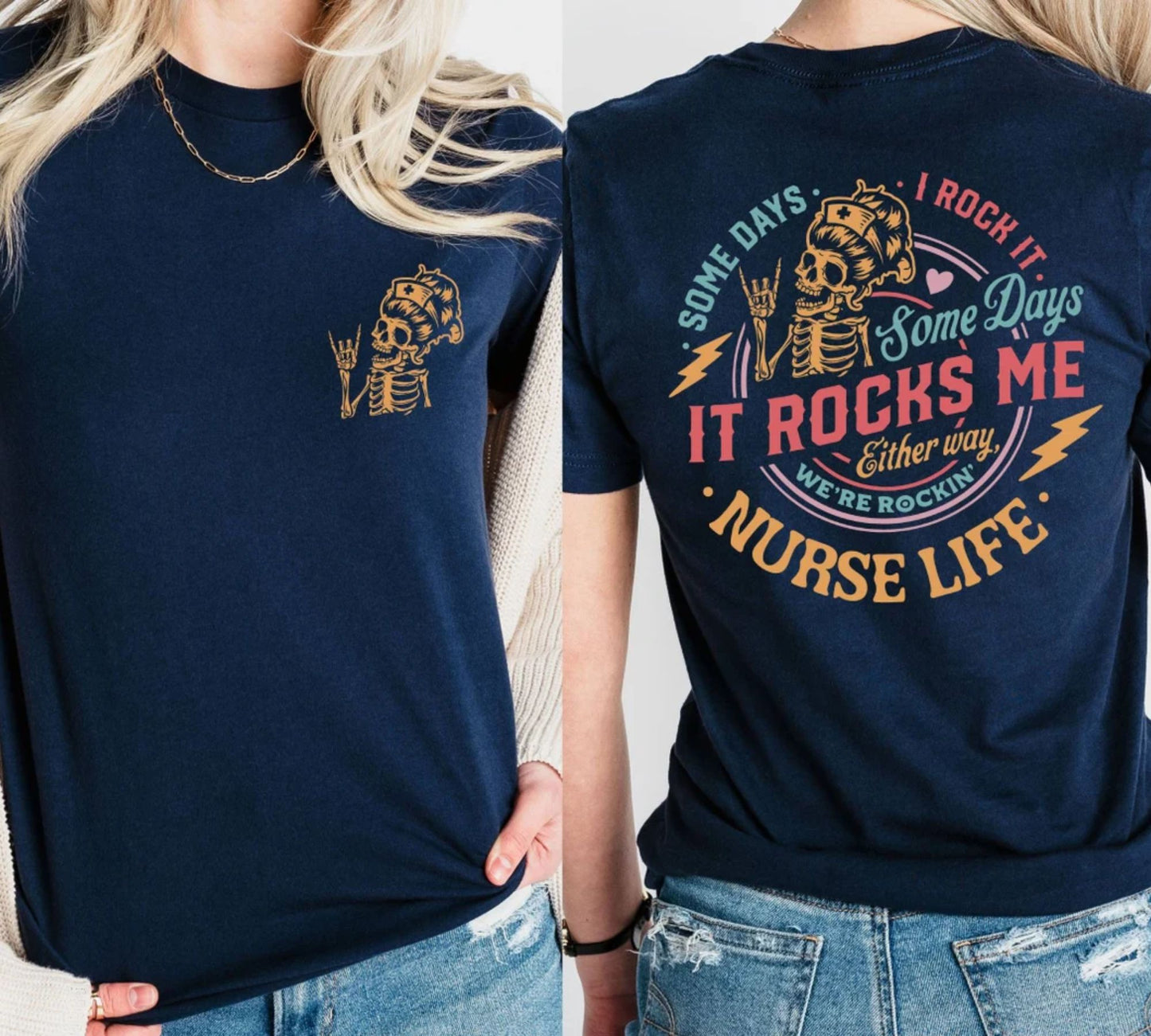 Nurse Life Shirt - Some Days I Rock It Some Days It Rocks Me