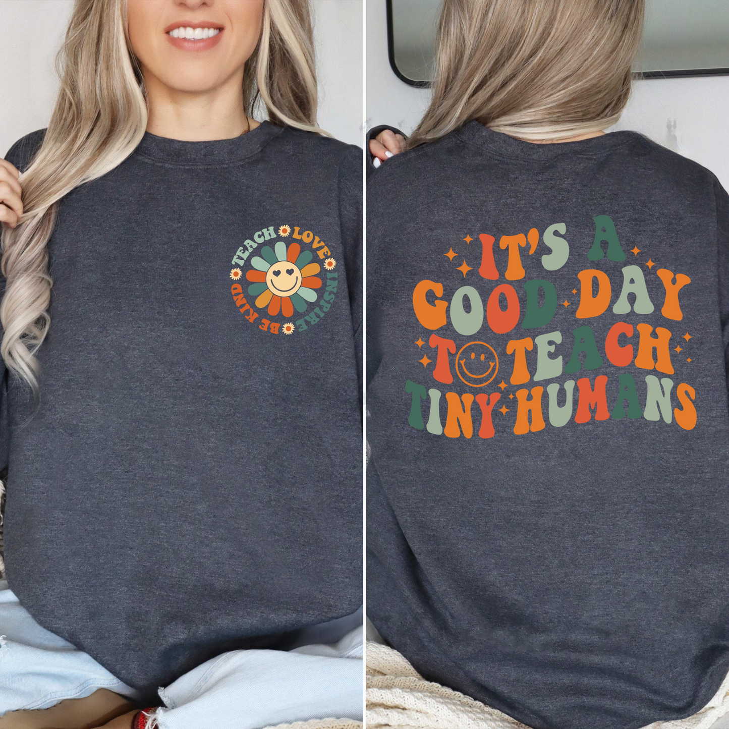 Gute Tag zum Lehren Kleine Menschen Lehrer Sweatshirt