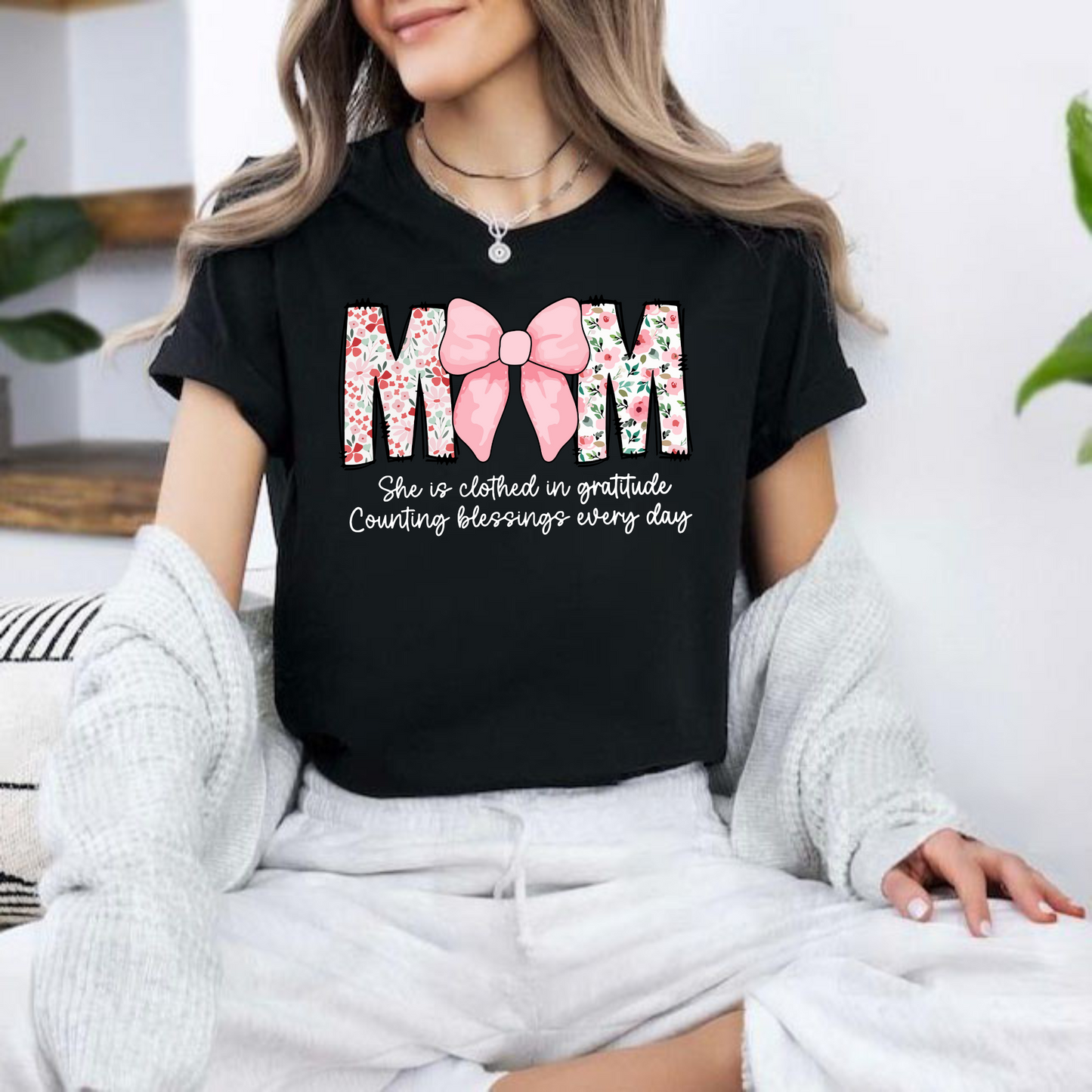 Clothed in Gratitude – Empowering Religious Quote for Moms