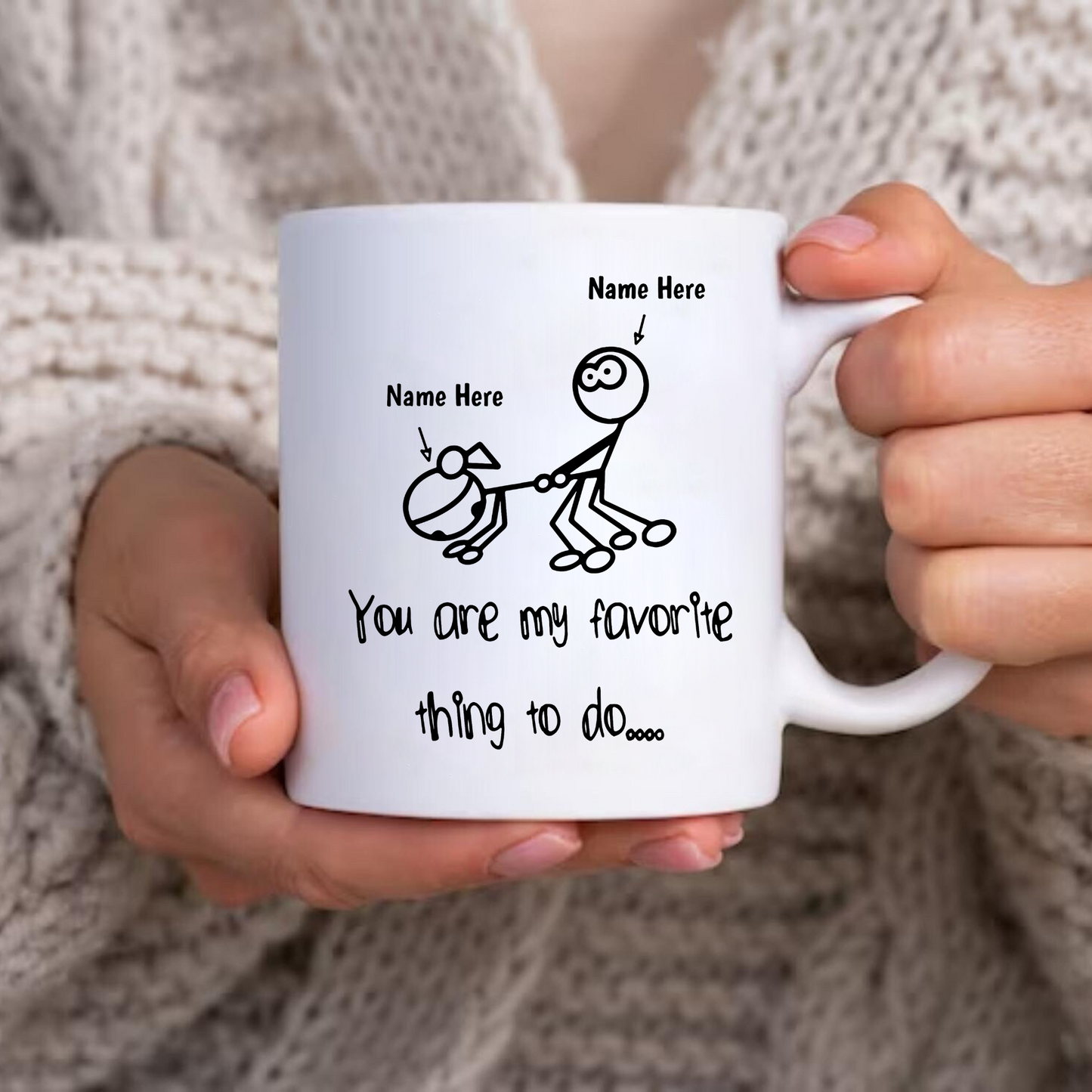 Lieblingsmoment – Personalisierte Lustige Tasse für Sie