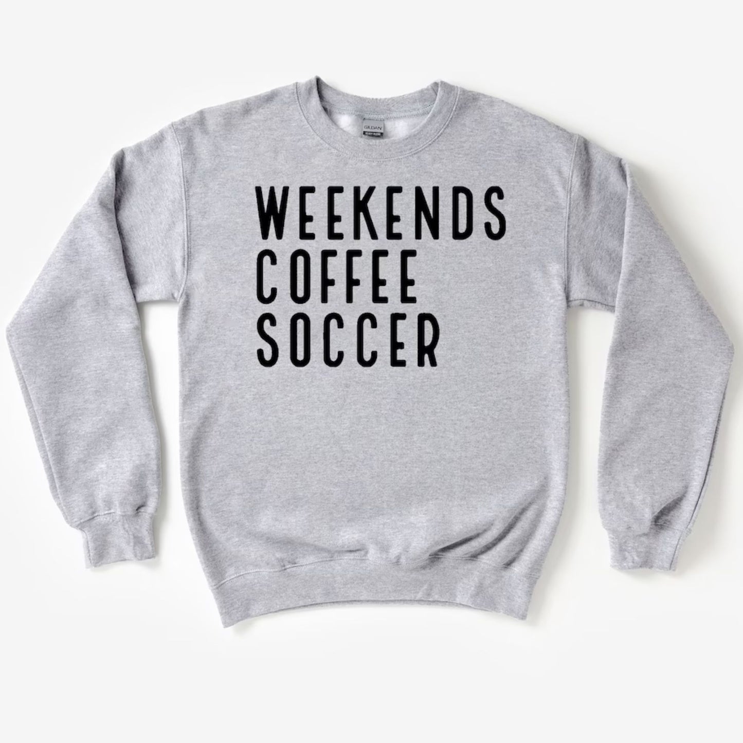 Weekend Coffee Soccer Sweatshirt and Shirts, Soccer Mom Gift