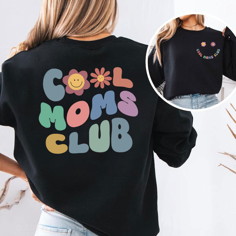 Cool Moms Club Sweatshirt - Lustiges Mama Outfit, Weihnachtsgeschenk für Mama