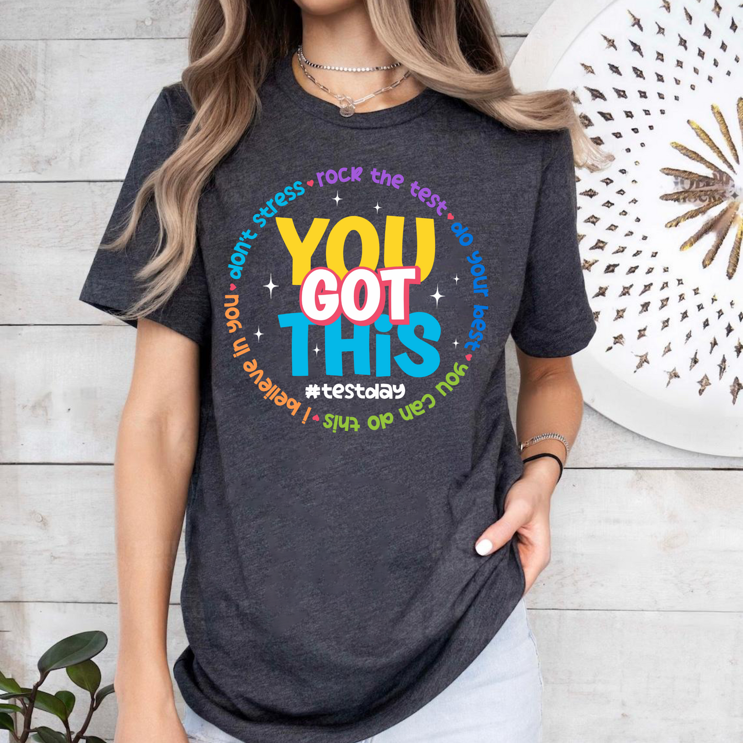You Got This - Motivational Exam Day Teacher Encouragement