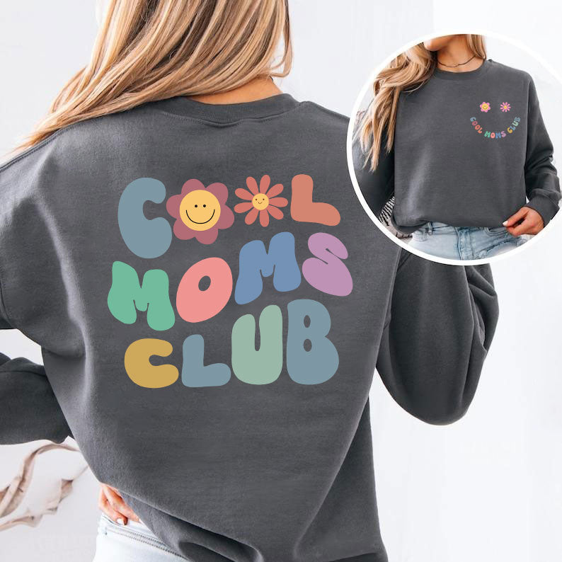 Cool Moms Club Sweatshirt - Lustiges Mama Outfit, Weihnachtsgeschenk für Mama
