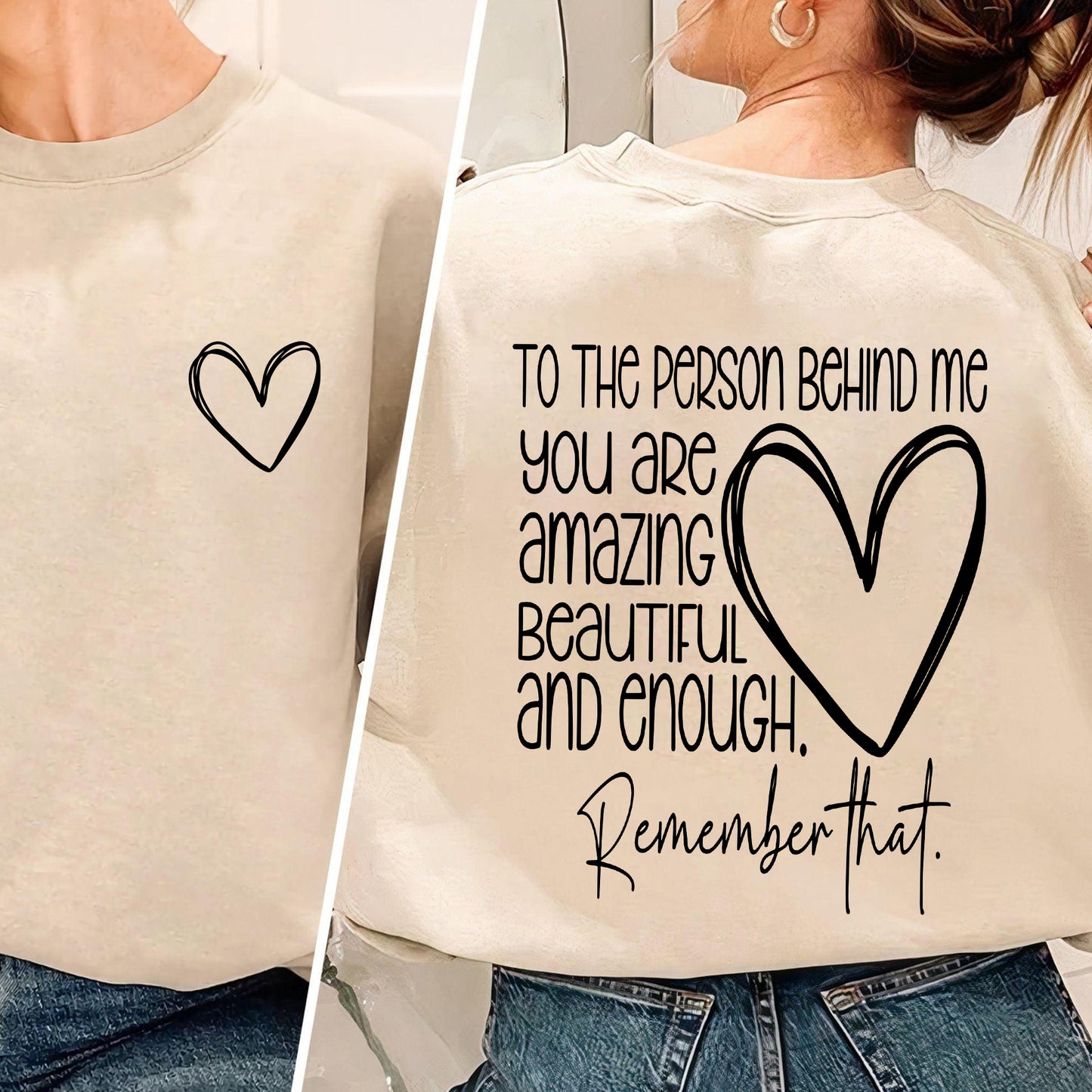 To The Person Behind Me T-Shirt