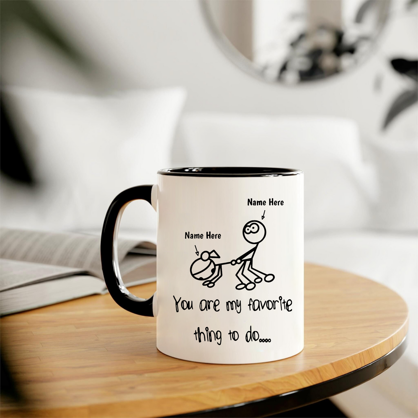Lieblingsmoment – Personalisierte Lustige Tasse für Sie