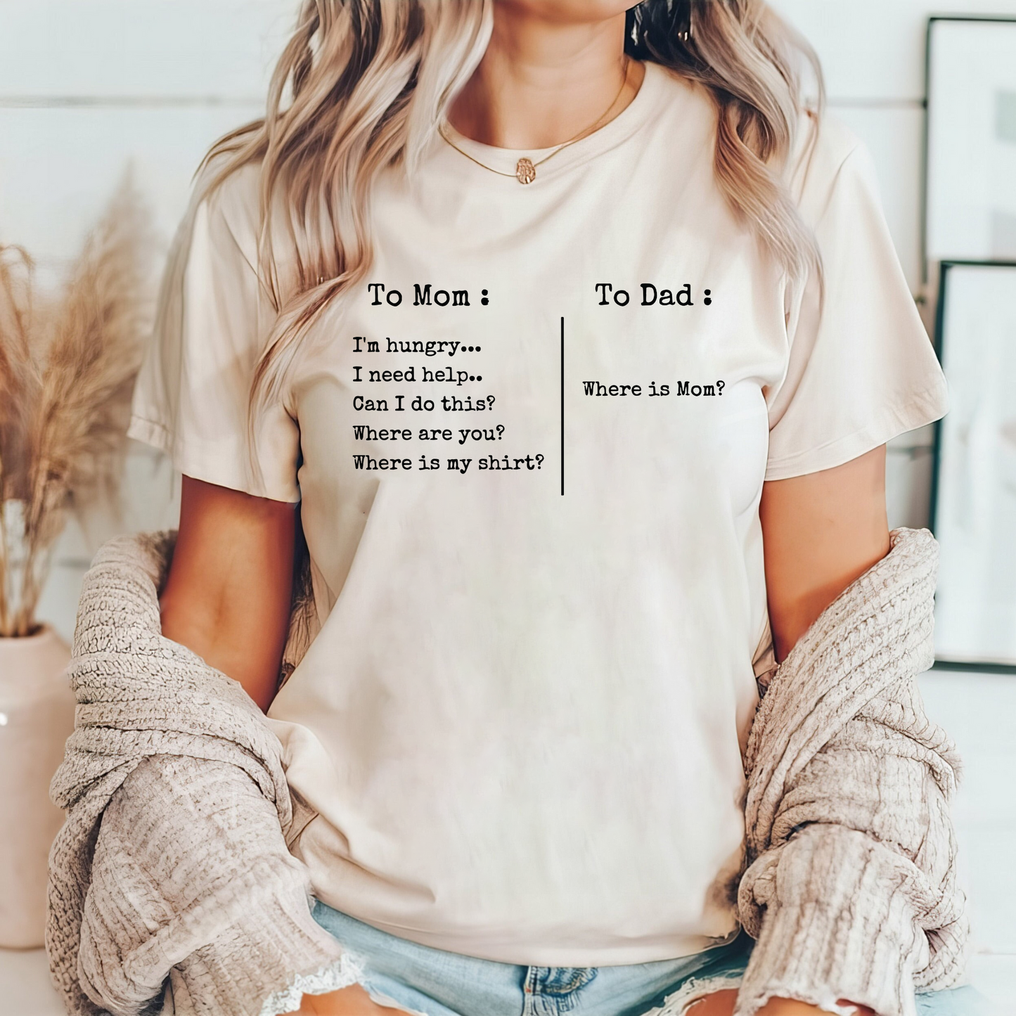 To Mom To Dad Shirt