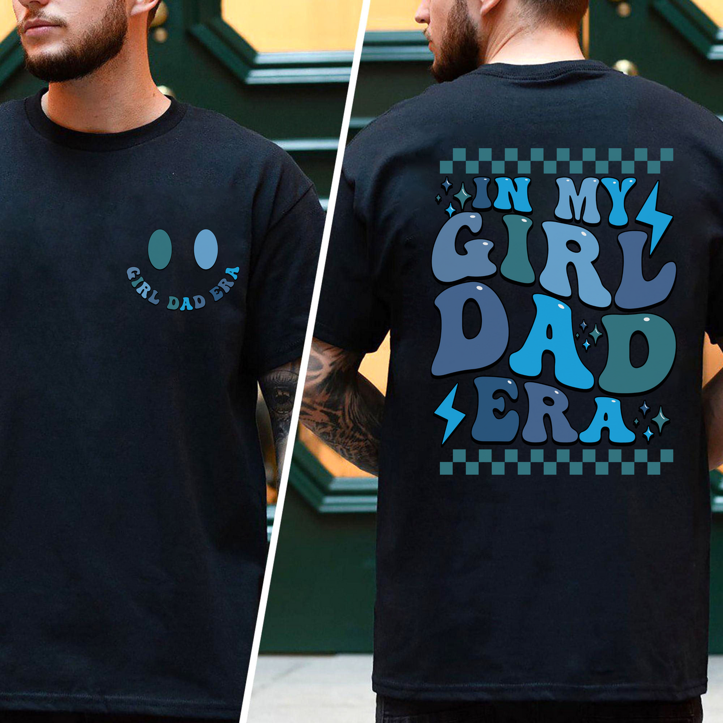In My Girl Dad Era - Funny Father's Day Gift