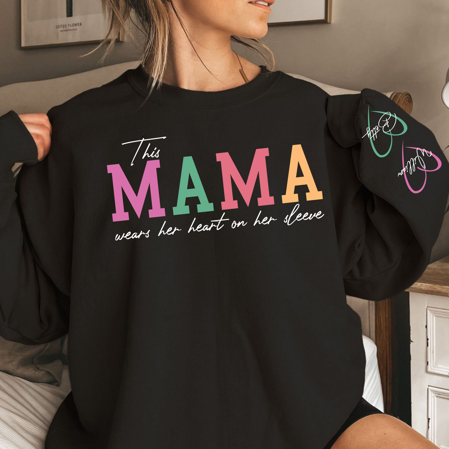 Custom 'Heart on Sleeve' Mama Sweatshirt with Names on Sleeves