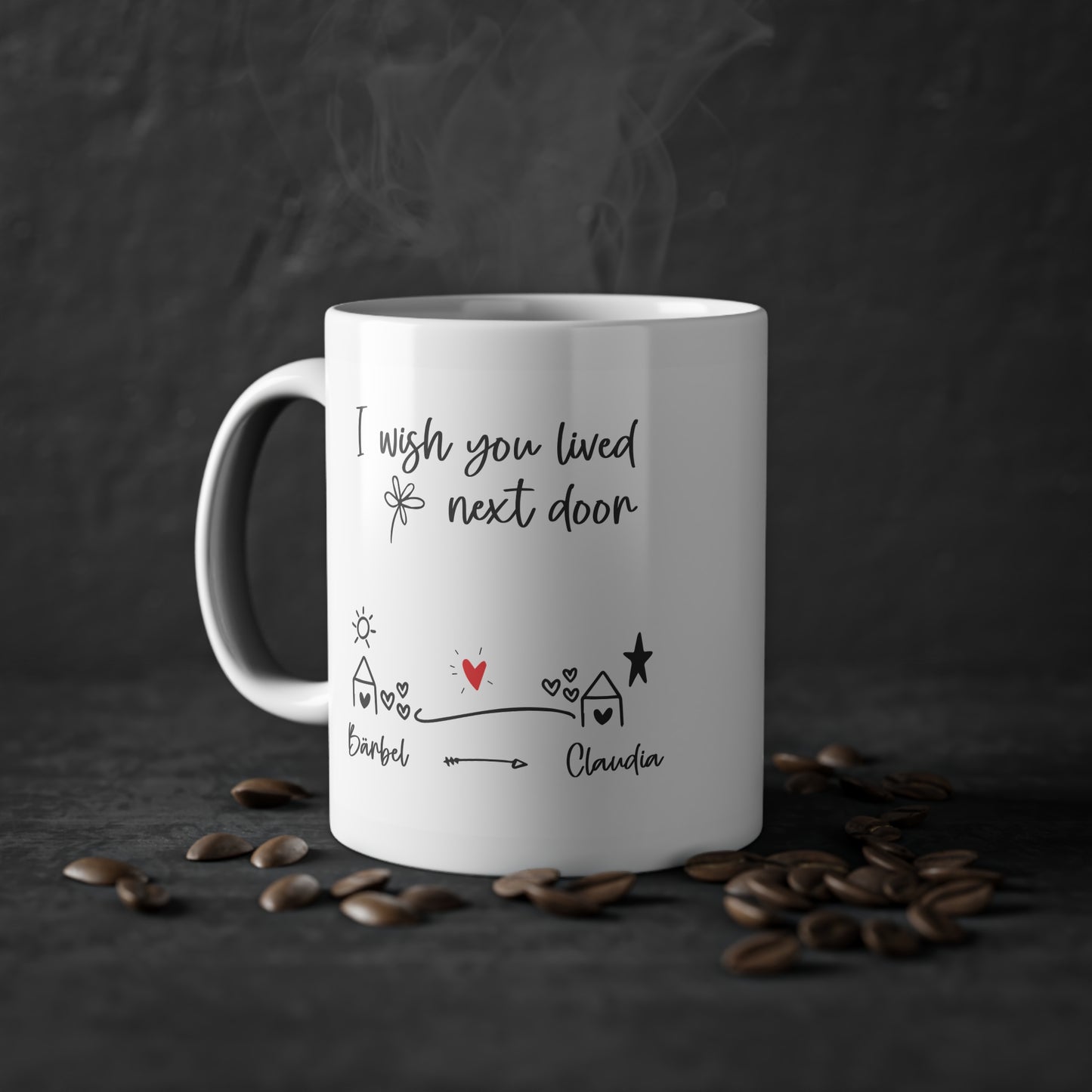 Ich Wünschte Du Würdest Nebenan Wohnen Mug, Freundschaftsgeschenk Für Zwei Freunde