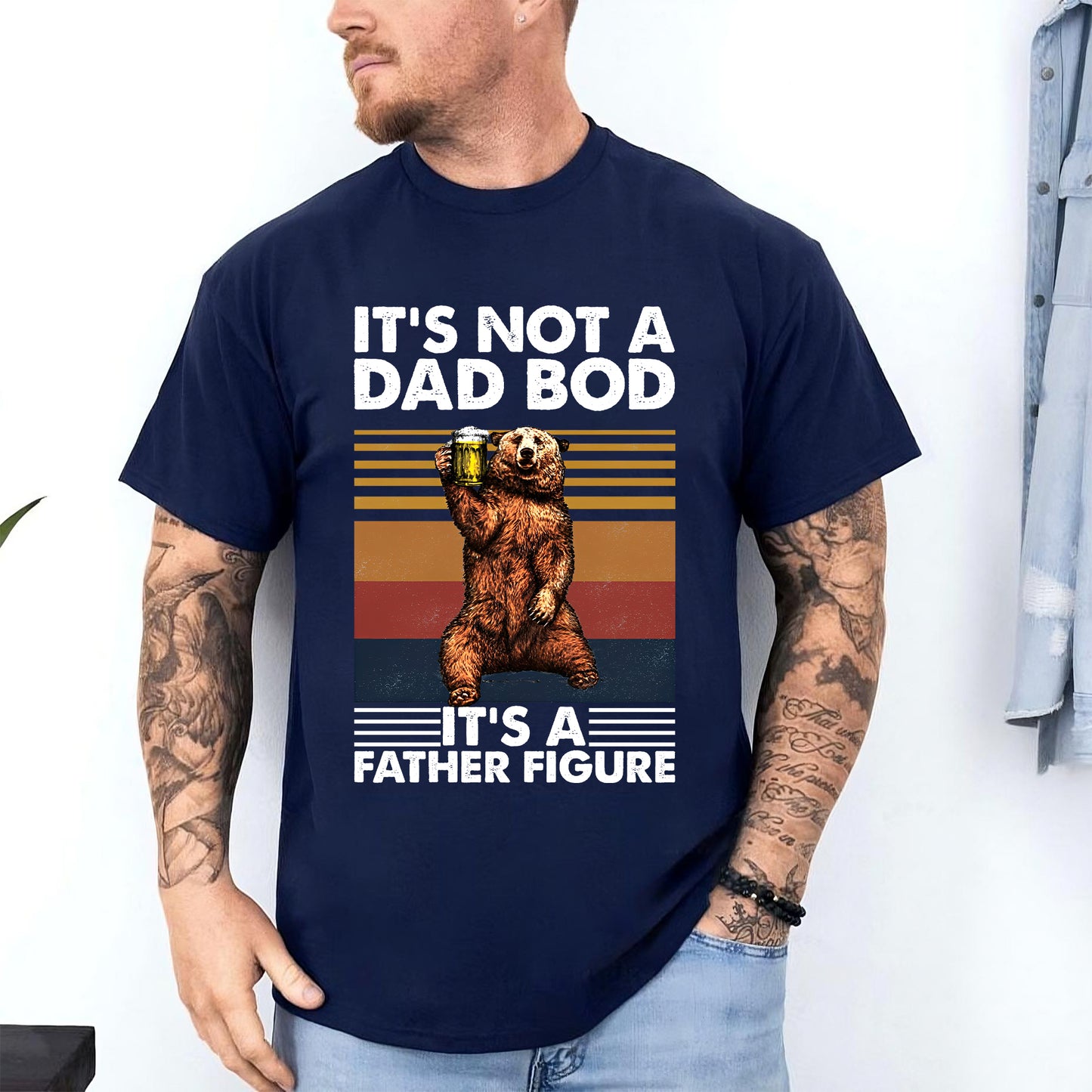It's Not A Dad Bod It's A Father Figure Shirt and Hoodie, Funny Father's Day Shirt