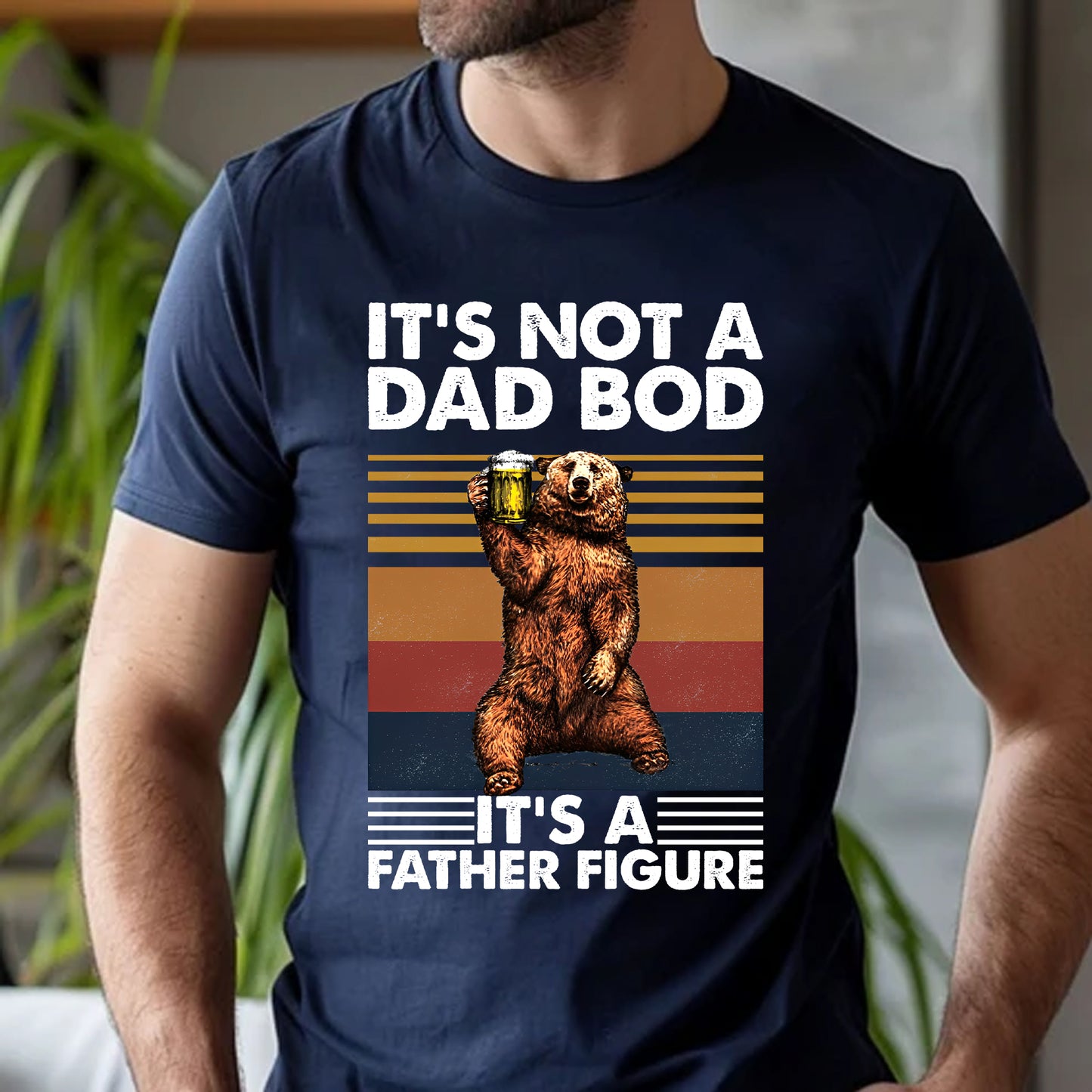 It's Not A Dad Bod It's A Father Figure Shirt and Hoodie, Funny Father's Day Shirt