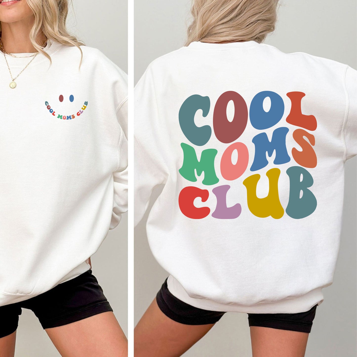 Cool Moms Club Shirt - Cool Mom Sweatshirt