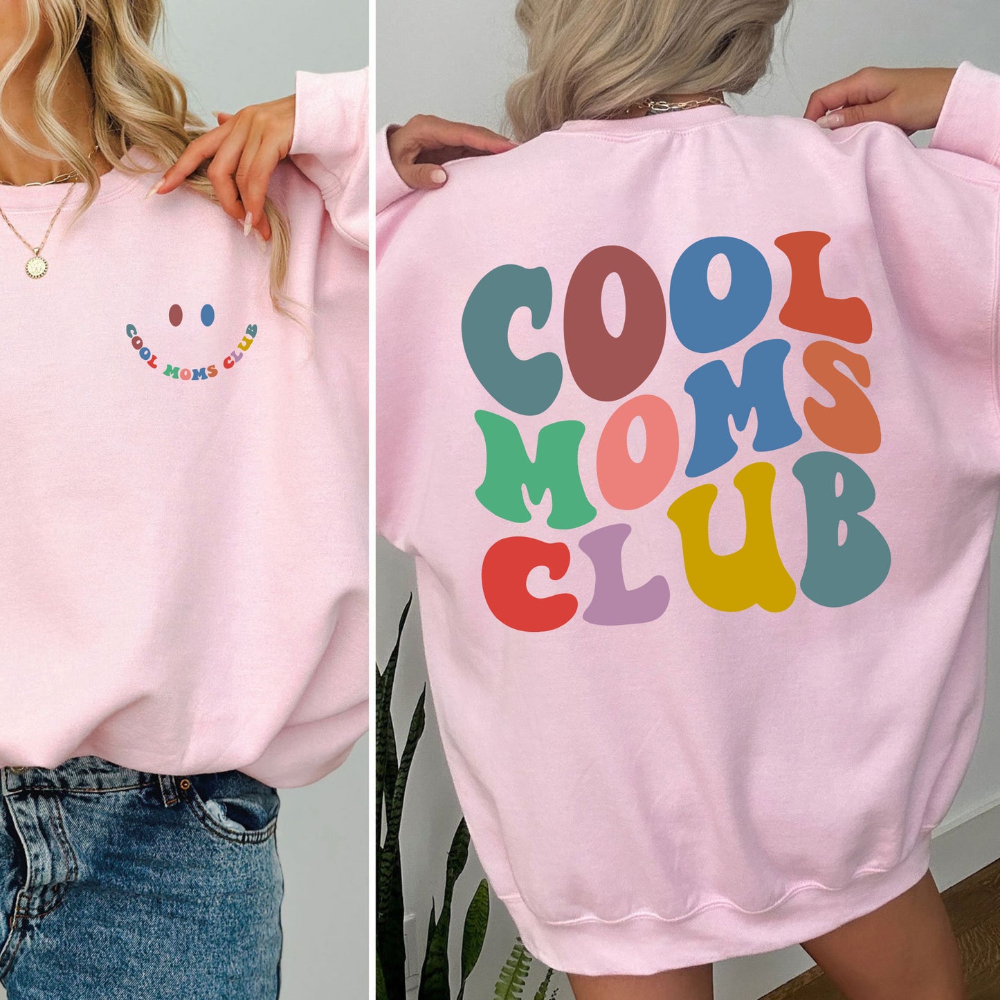 Cool Moms Club Shirt - Cool Mom Sweatshirt