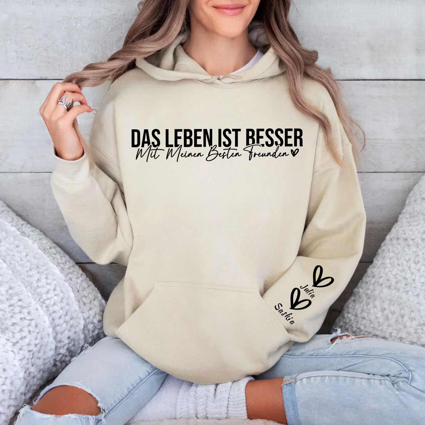 Individuelles 'Das leben ist Besser mit meinen Besten Freunden' Sweatshirt