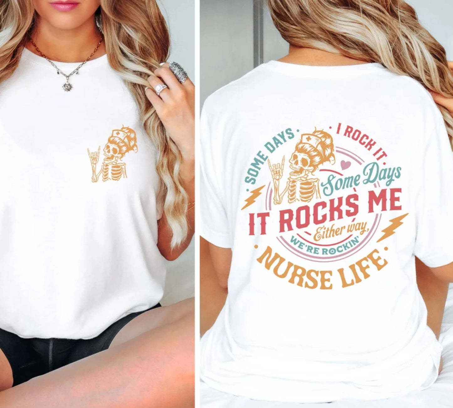 Nurse Life Shirt - Some Days I Rock It Some Days It Rocks Me