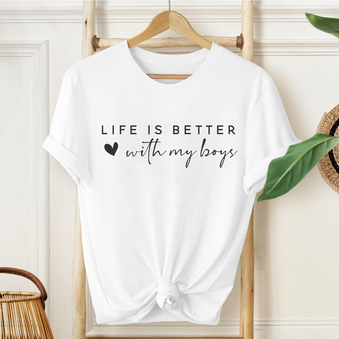 Life is Better With My Boys - Gift for Mom