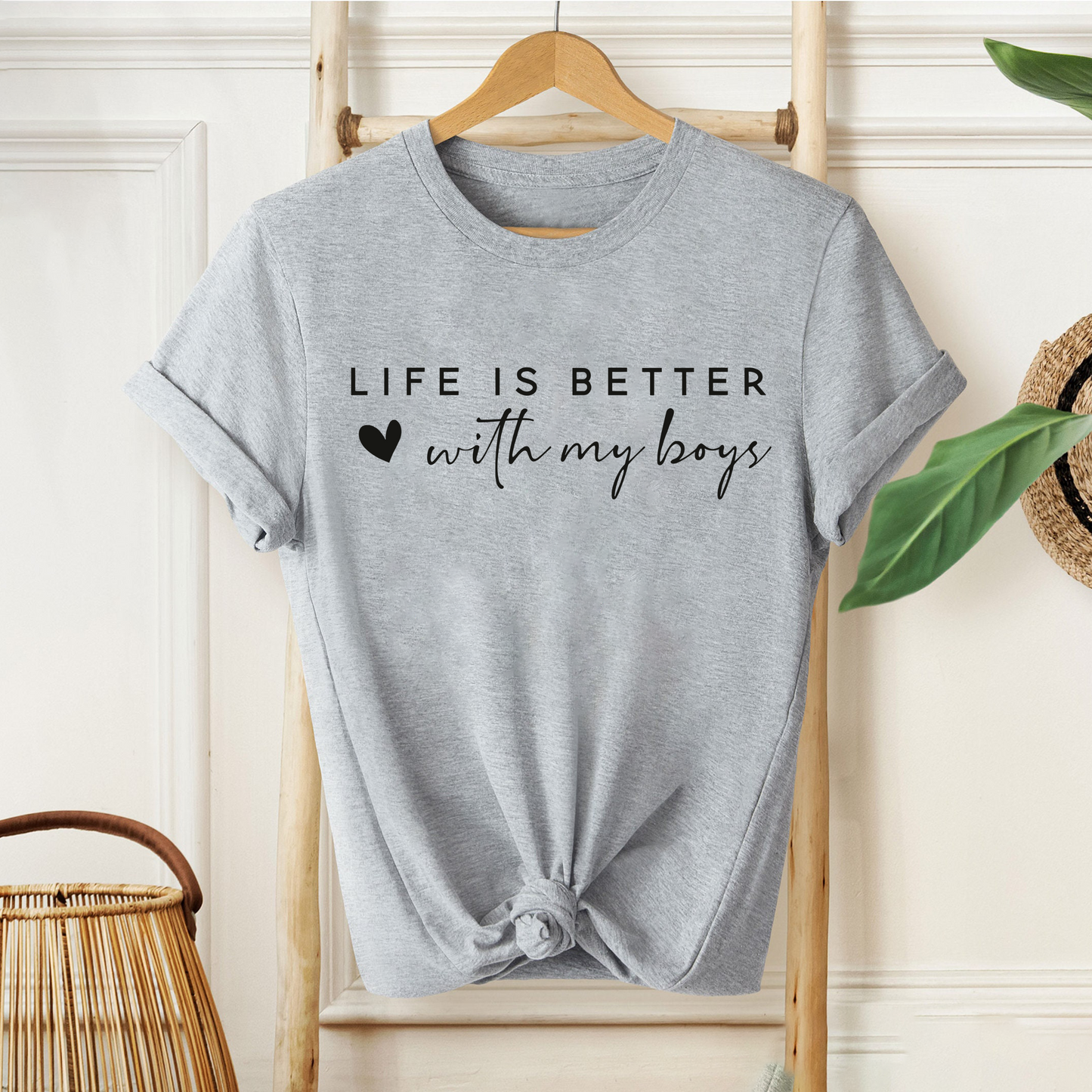 Life is Better With My Boys - Gift for Mom