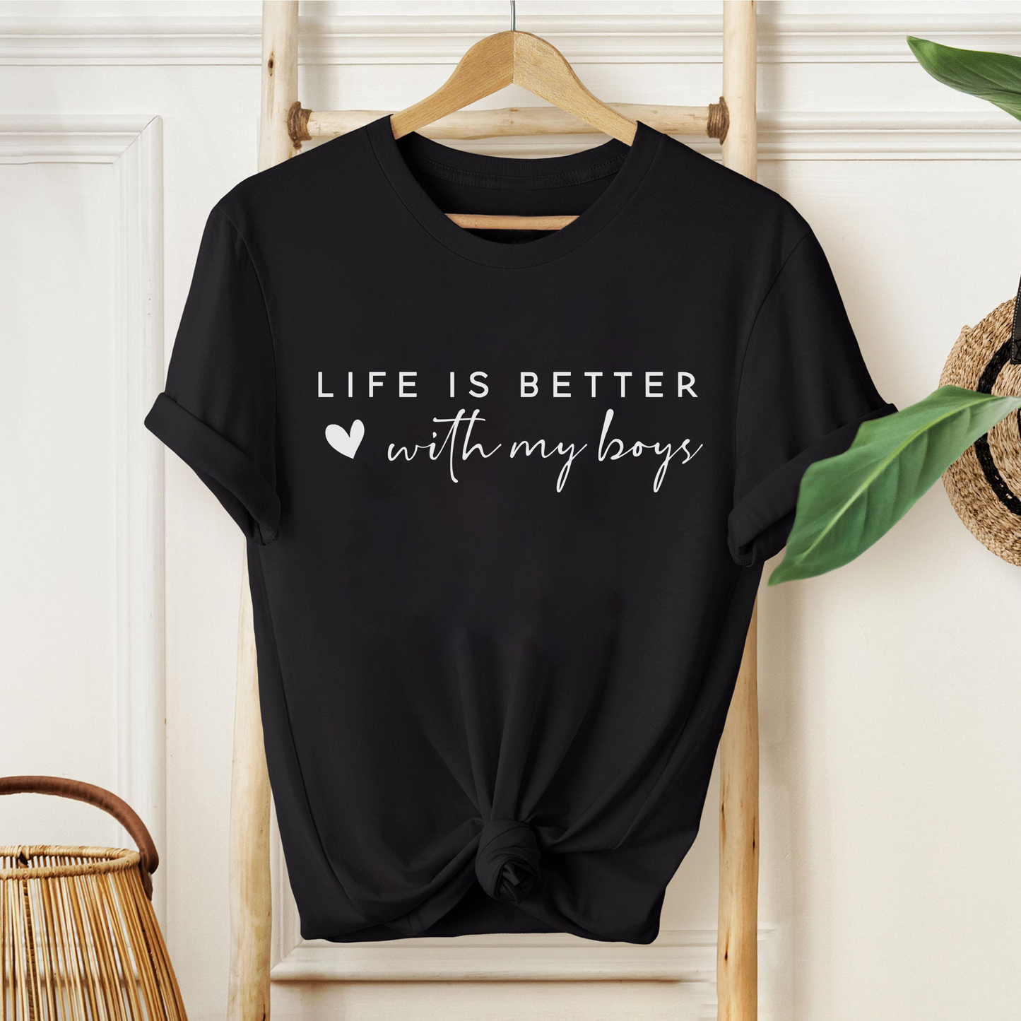 Life is Better With My Boys - Gift for Mom