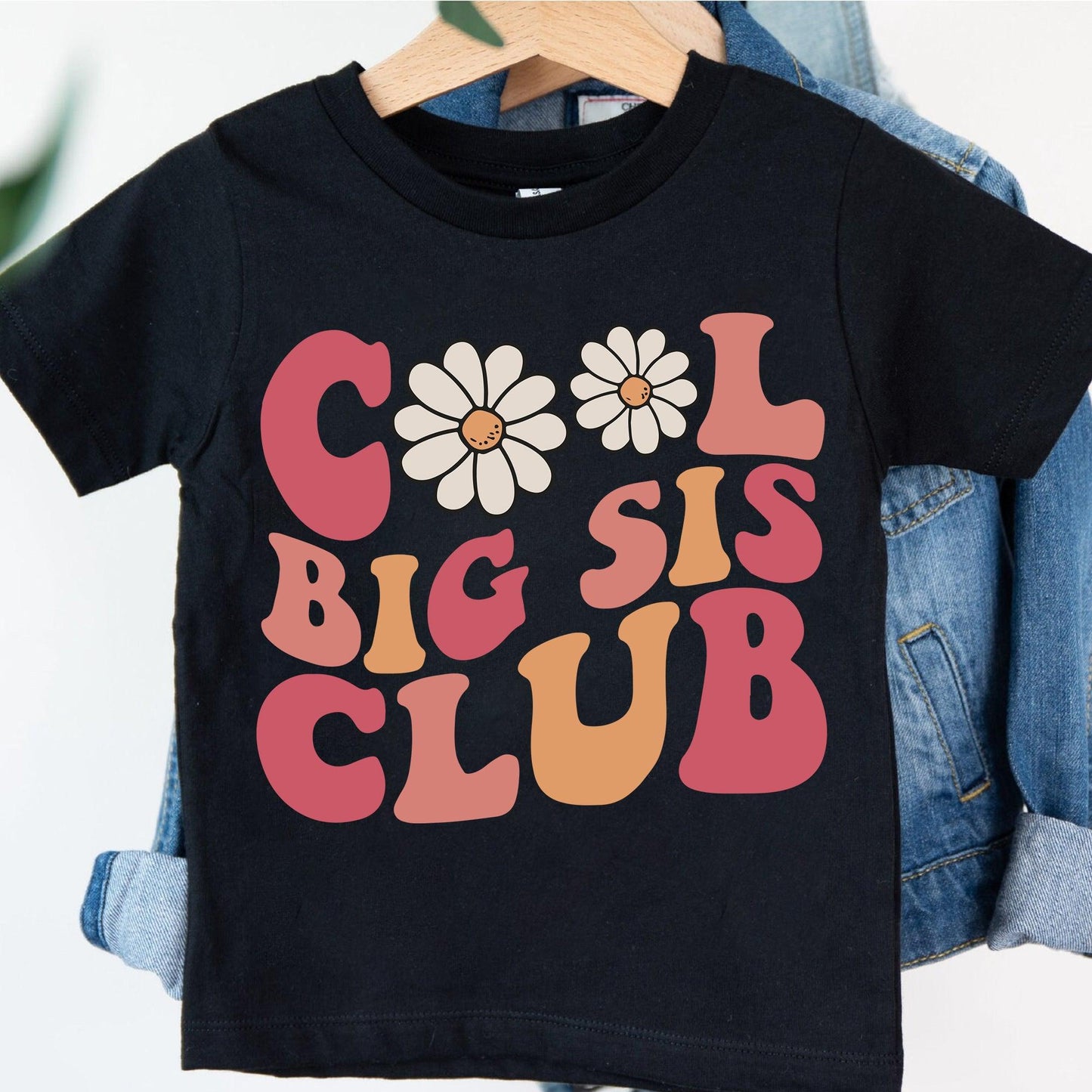 Cool Big Sis Club Shirt - Zum Outfit der größten Schwester befördert - GiftHaus
