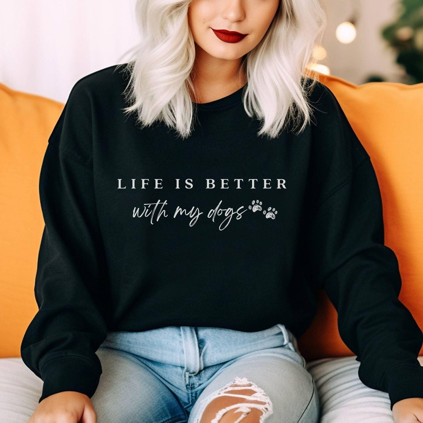 Das Leben ist besser mit meinem Hunde-Sweatshirt - GiftHaus