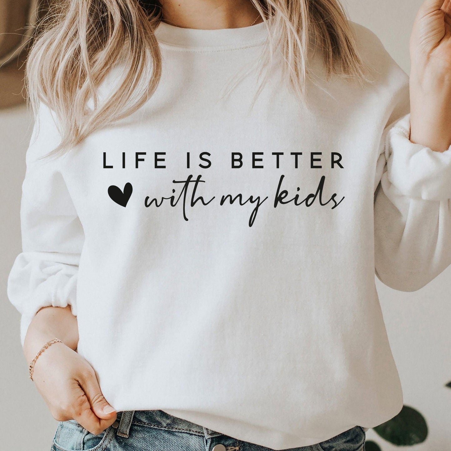 Das Leben ist besser mit meinem Kinder Sweatshirt und Shirts - Geschenk für Mama - GiftHaus