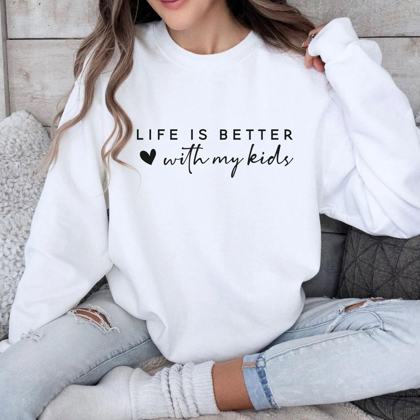 Das Leben ist besser mit meinem Kinder Sweatshirt und Shirts - Geschenk für Mama - GiftHaus