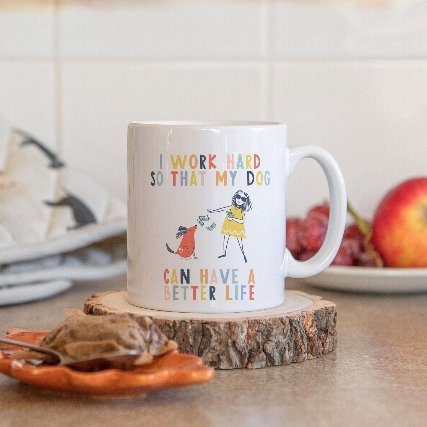 Ich arbeite hart damit mein Hund ein besseres Leben haben kann, Hundeliebhaber Geschenk - GiftHaus