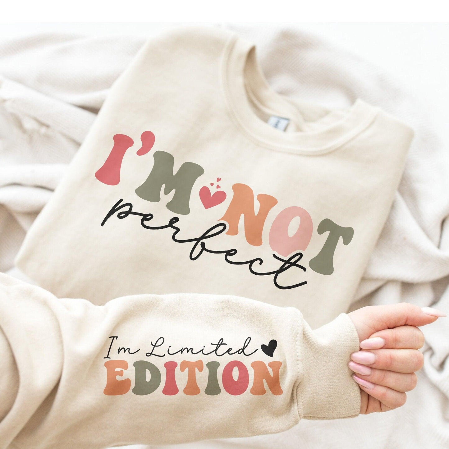 Ich bin nicht perfekt, Ich bin 'Limited Edition' Sweatshirt - Positives Geschenk - GiftHaus