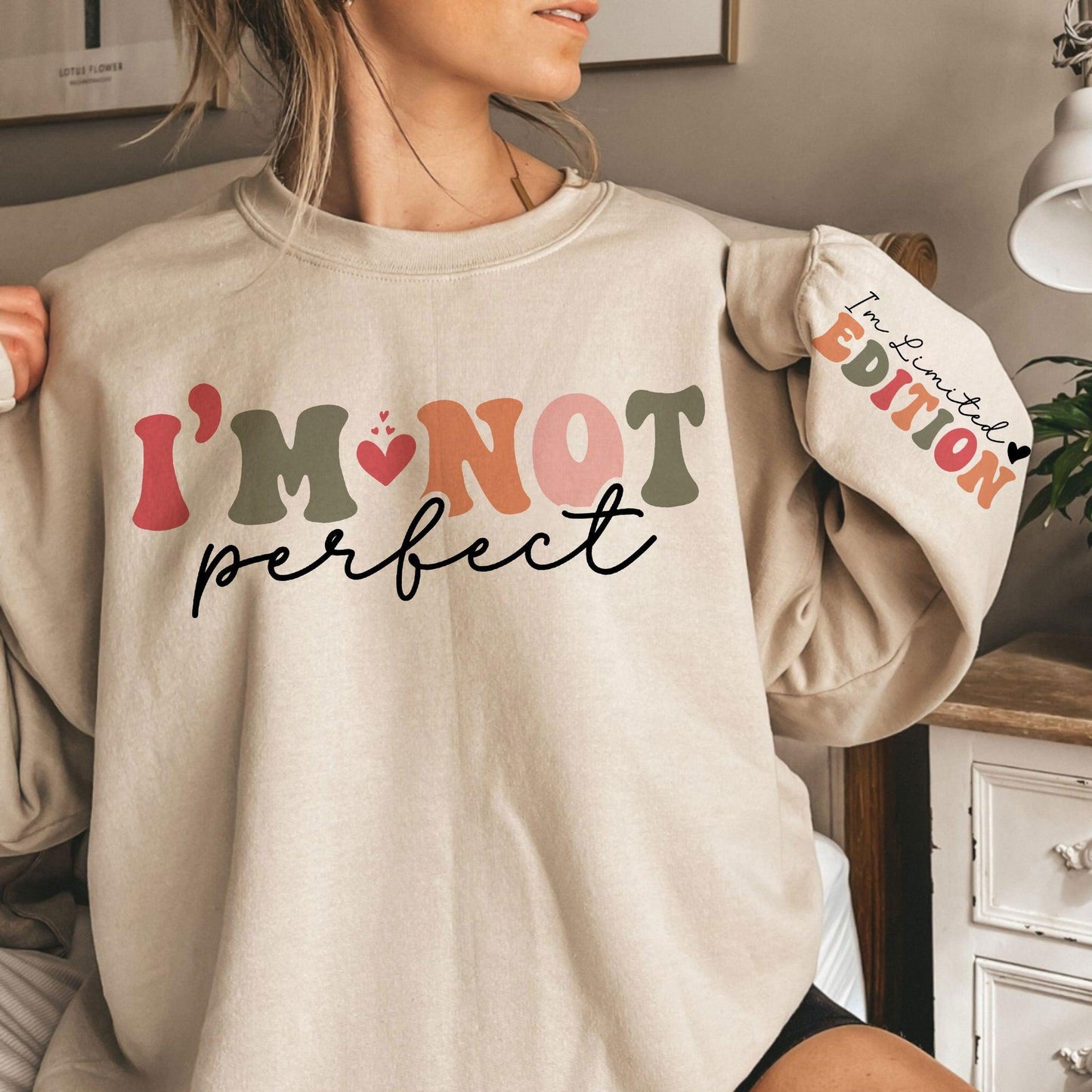 Ich bin nicht perfekt, Ich bin 'Limited Edition' Sweatshirt - Positives Geschenk - GiftHaus