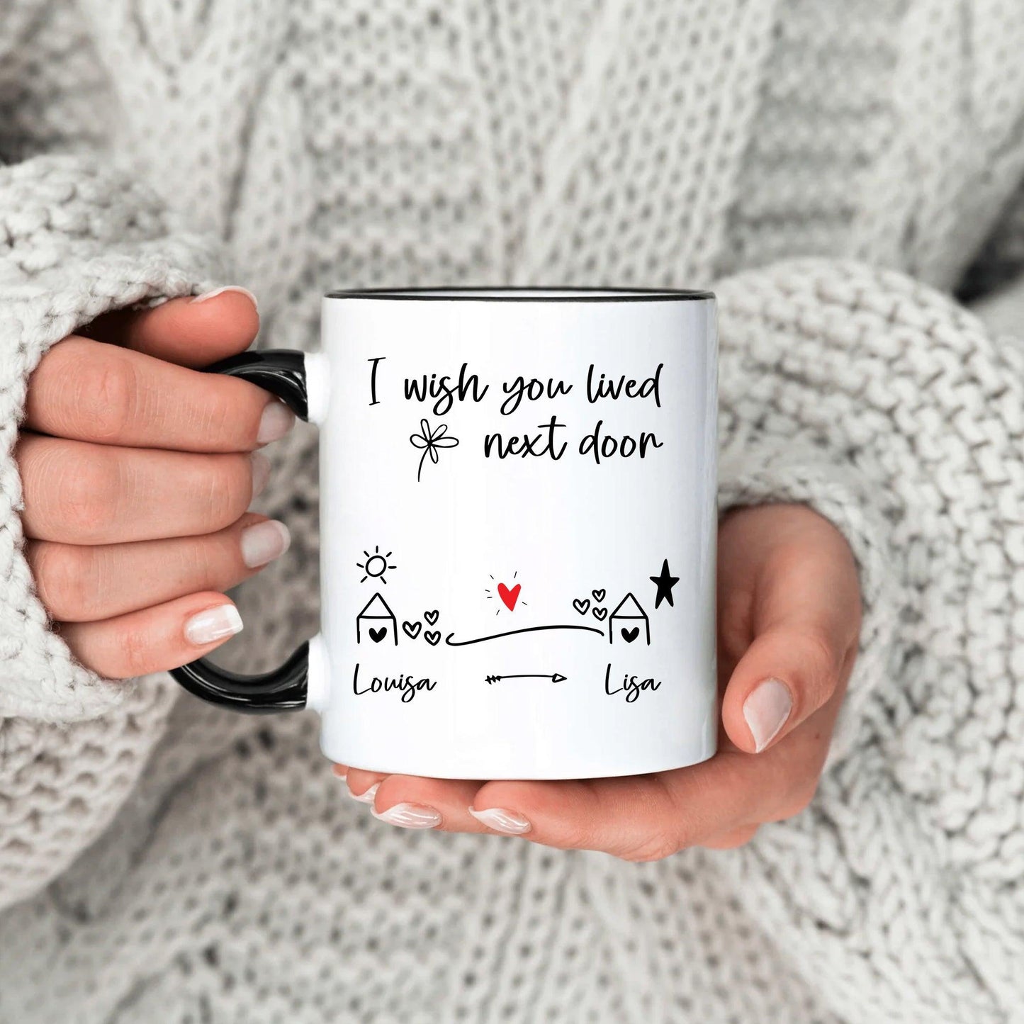 Ich Wünschte Du Würdest Nebenan Wohnen Mug - Freundschaftsgeschenk Für Zwei Freunde - GiftHaus