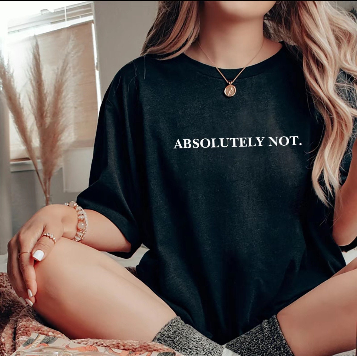 Absolutely Not Statement Shirt for Confident and Free-Spirited Individuals