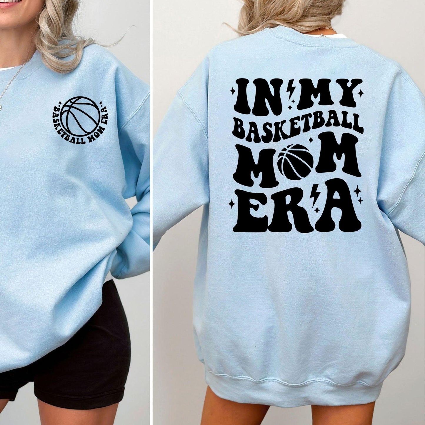 In My Basketball Mom Era Shirts and Sweatshirt and Shirts - Basketball Mom Gift - GiftHaus