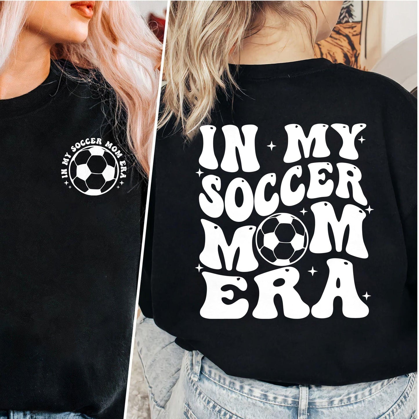 In My Soccer Mom Era Shirts and Sweatshirt and Shirts - Soccer Mom Gift - GiftHaus