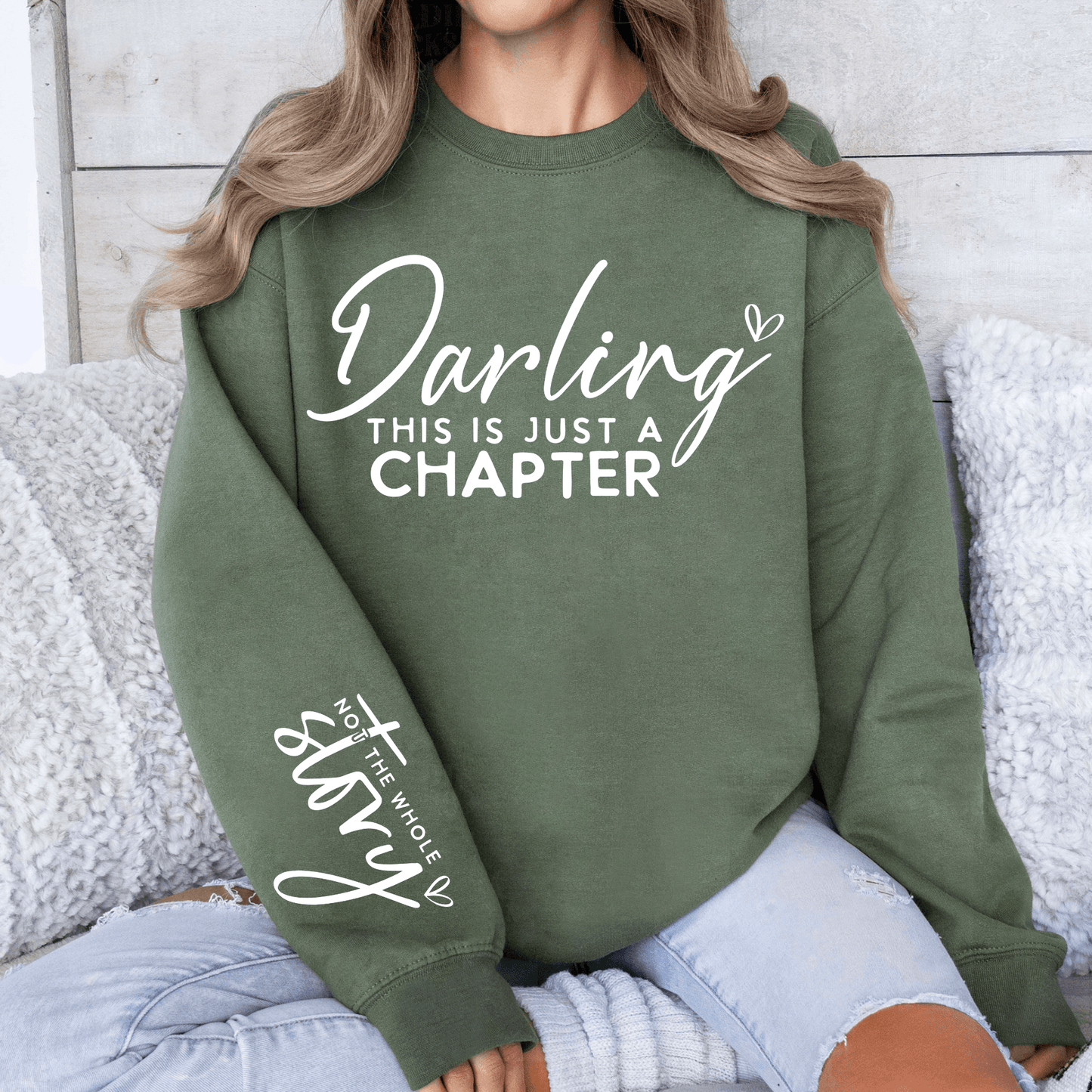Kapitel des Lebens Sweatshirt - Nur ein Kapitel nicht die ganze Geschichte - GiftHaus