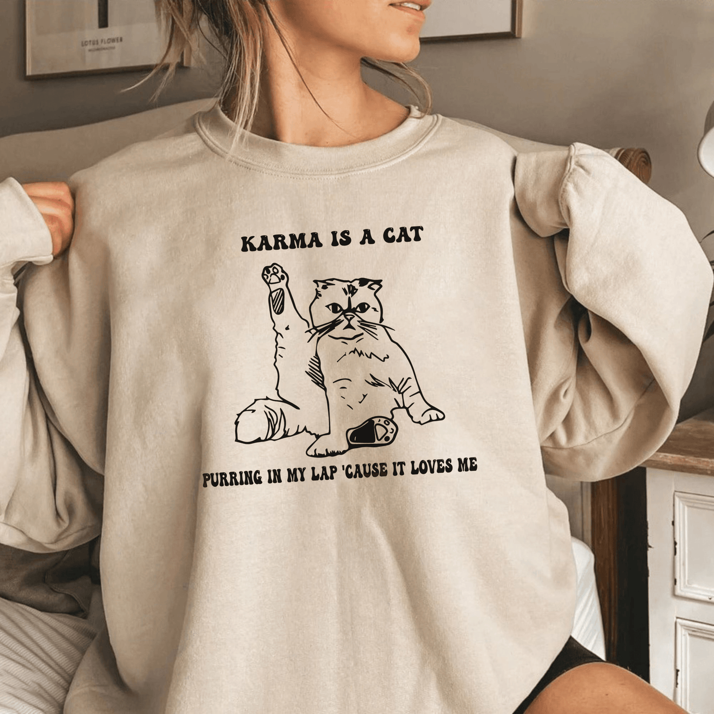 Karma ist eine Katze Sweatshirt – Für Katzenliebhaber - GiftHaus