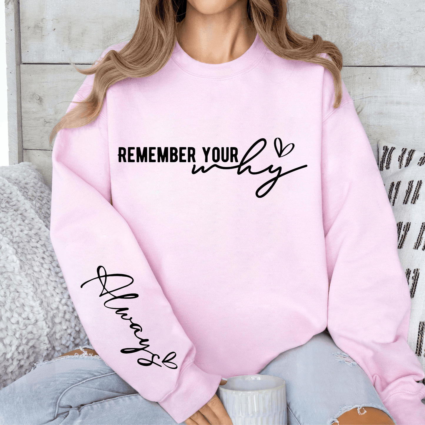 Motivations-Sweatshirt Denke An Deinen Grund - Persönliches Geschenk für Zielstreber - GiftHaus