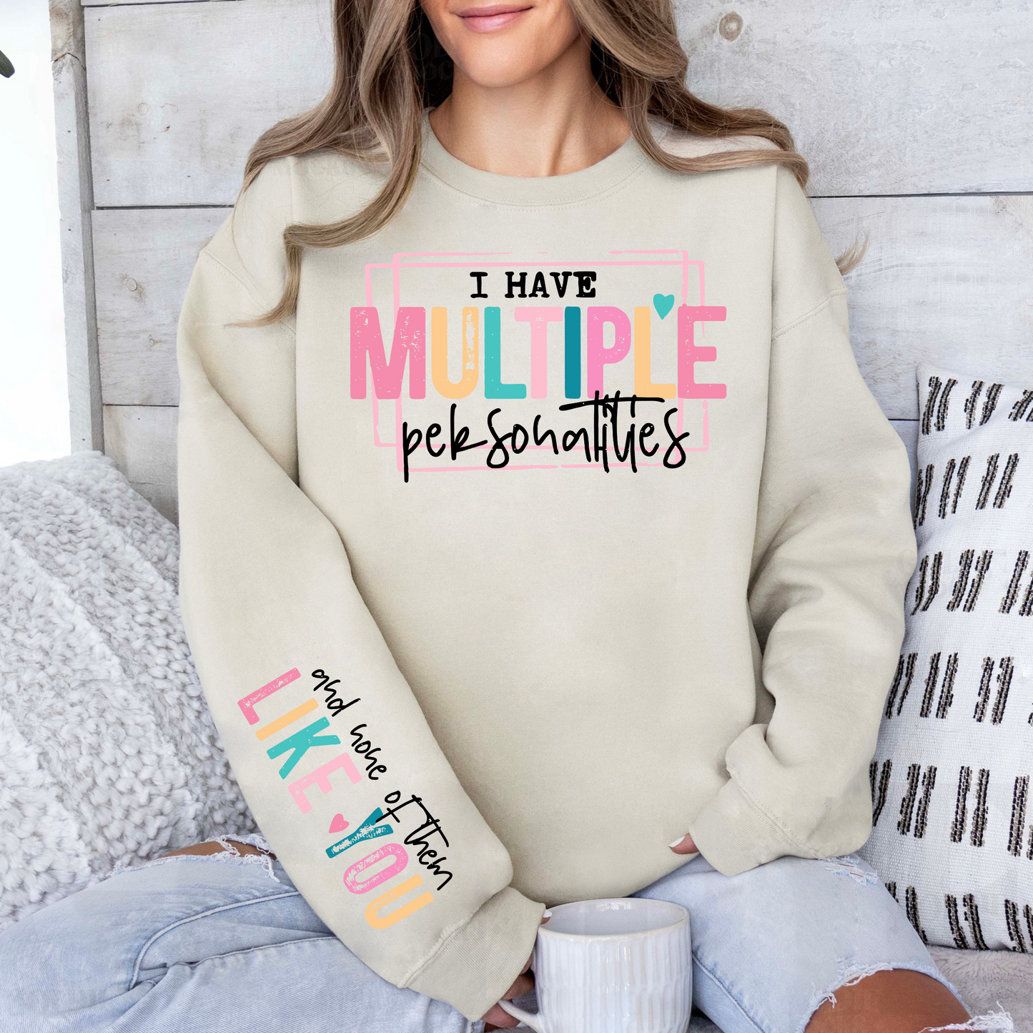Multiple Personalities Sarcasm - Funny Adult Shirt