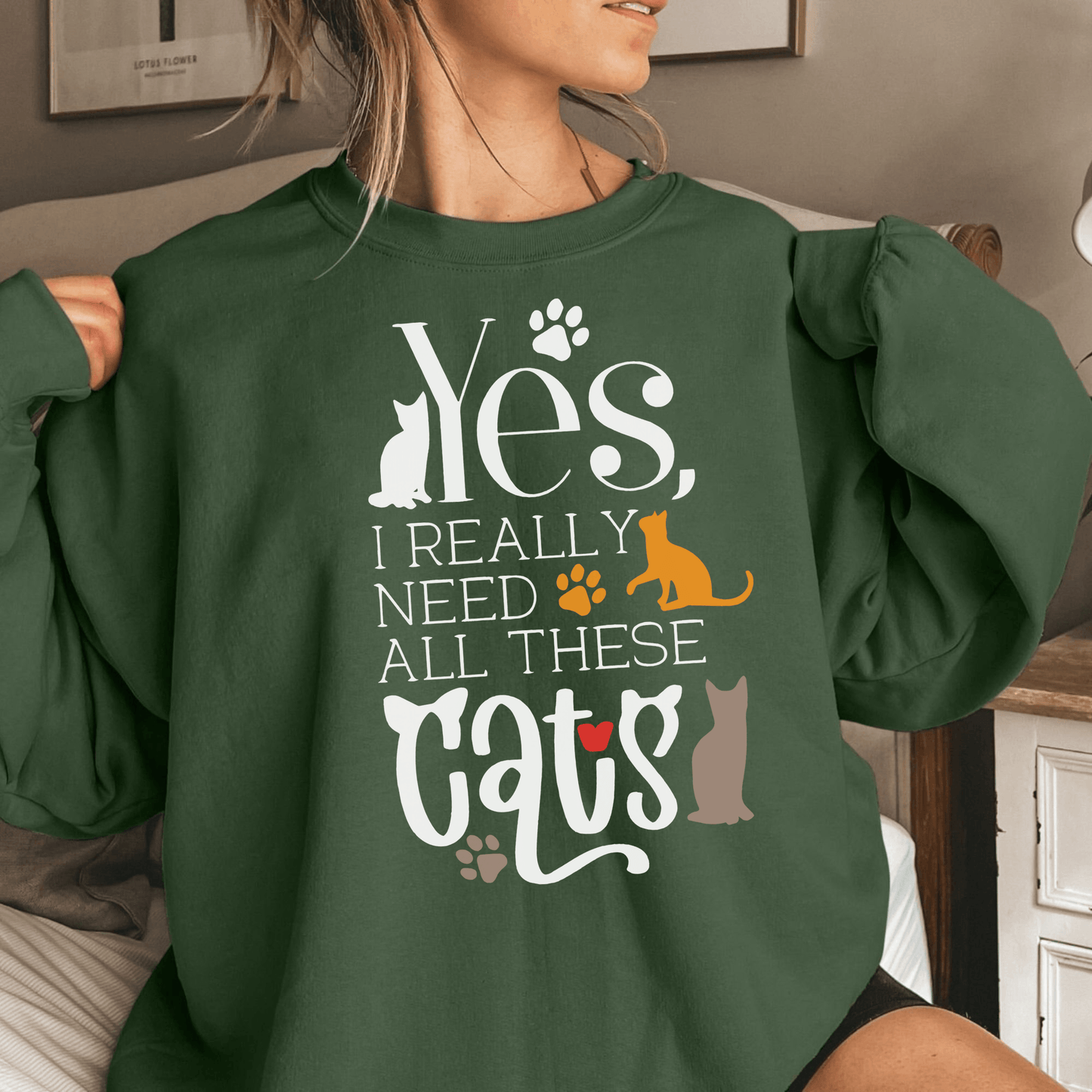 Of Course I Need All These Cats, Perfect for Cat Moms - GiftHaus