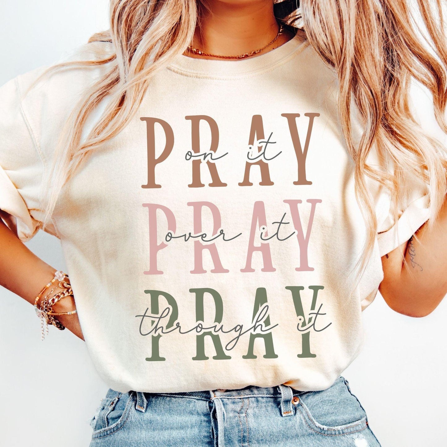 Pray On It Pray Over It Shirt - Jesus Shirt - GiftHaus