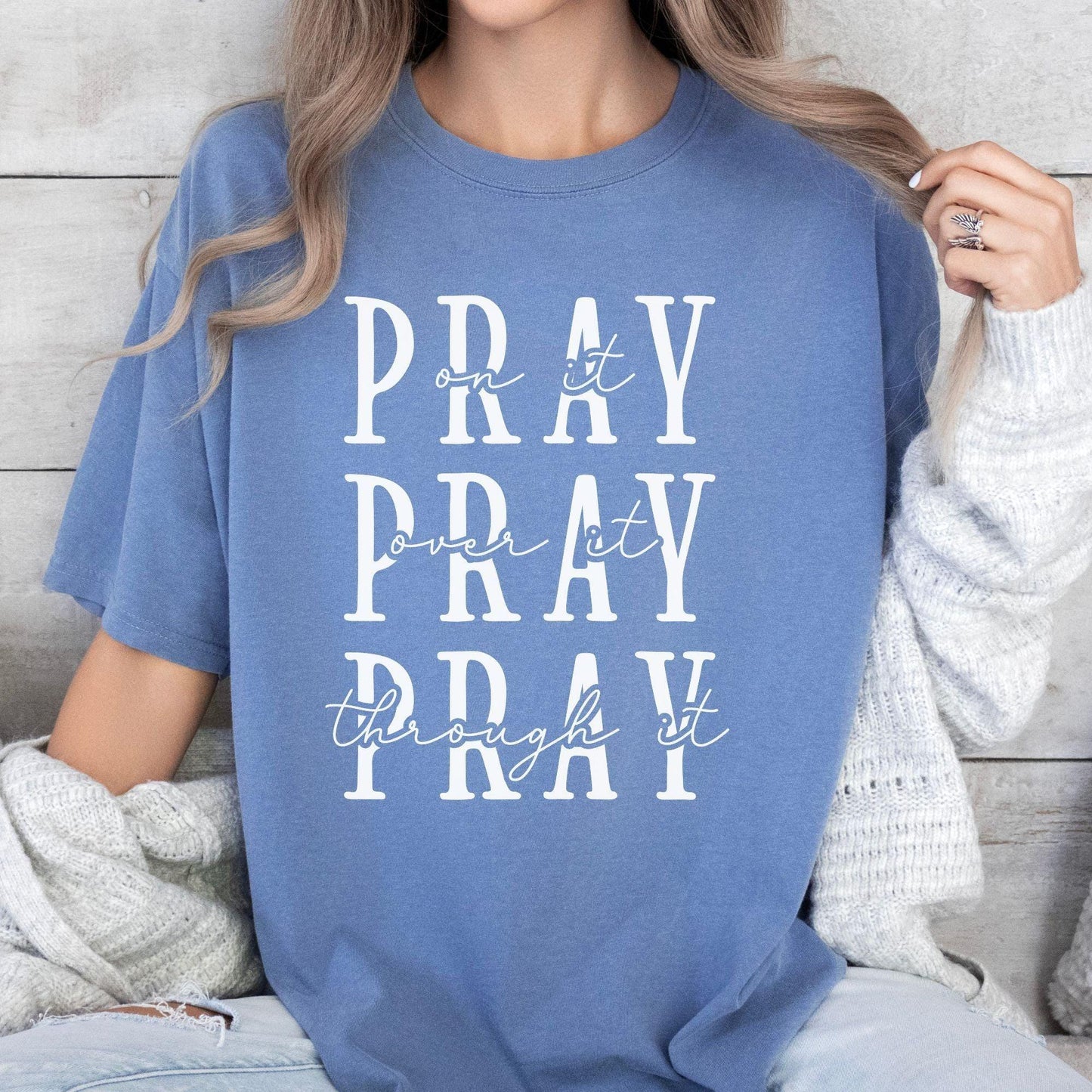 Pray On It Pray Over It Shirt - Jesus Shirt - GiftHaus