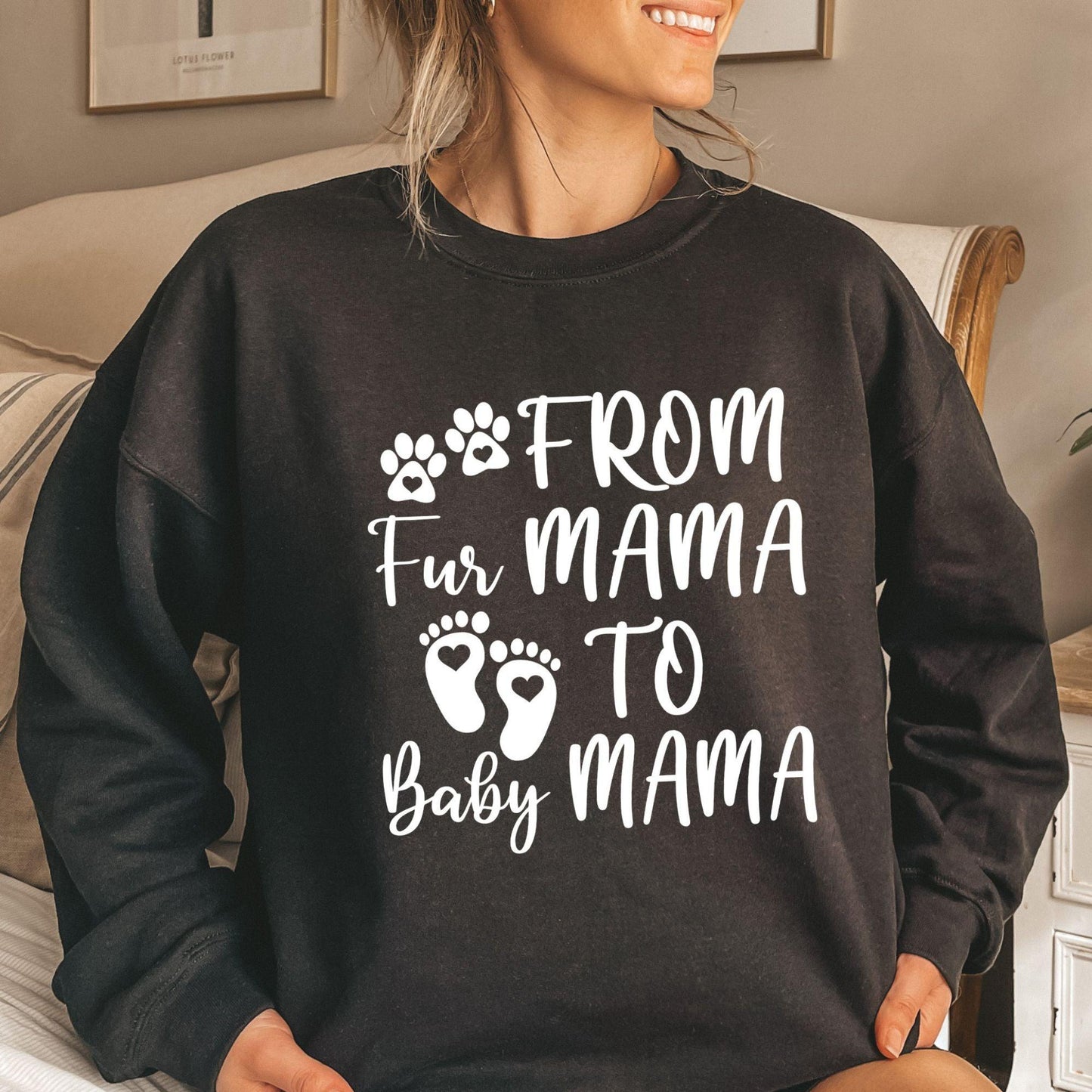 Vom Fur Mama zum Baby Mama Sweatshirt - GiftHaus