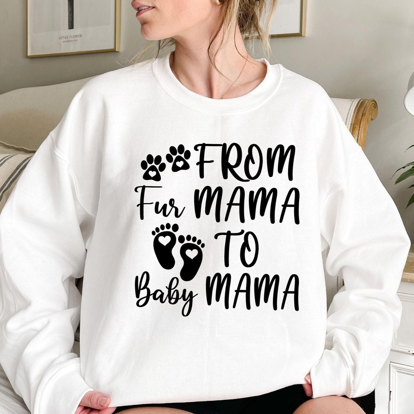 Vom Fur Mama zum Baby Mama Sweatshirt - GiftHaus
