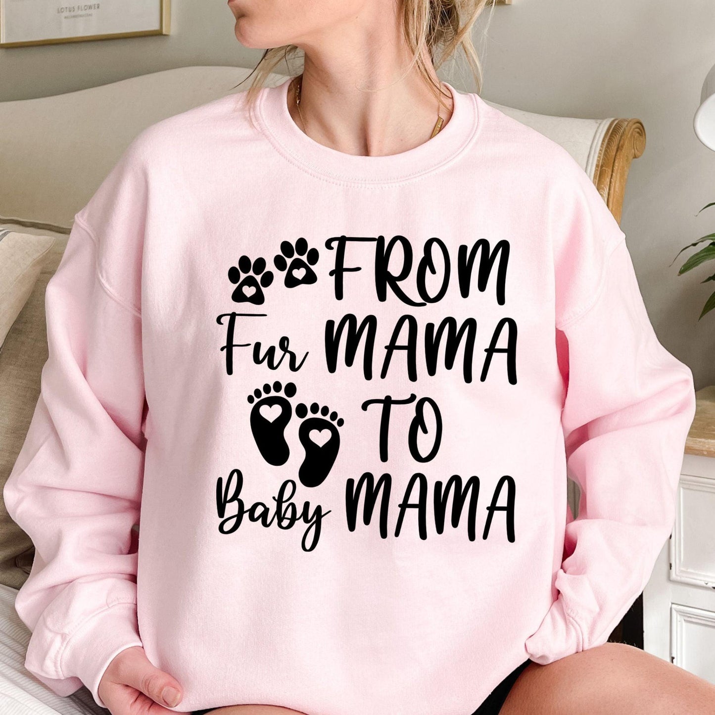 Vom Fur Mama zum Baby Mama Sweatshirt - GiftHaus