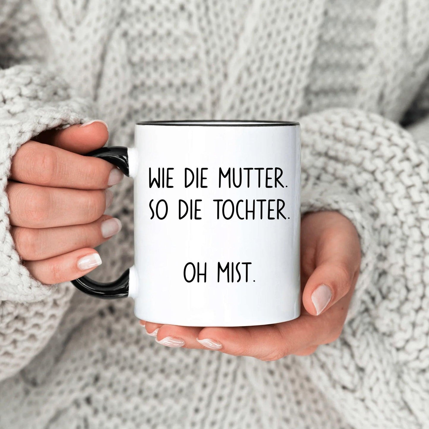 Wie Die Mutter So Die Tochter Oh Mist Mug - Geschenk für Mama - GiftHaus